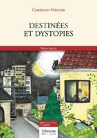   Destin&eacute;es et dystopies