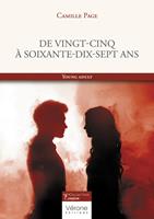   De vingt-cinq &agrave; soixante-dix-sept ans