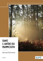   Dans l'antre du mammouth