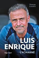   LUIS ENRIQUE L'ACHARN&Eacute;