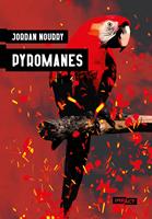   Pyromanes - Numerique