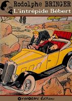   L'intr&eacute;pide B&eacute;bert