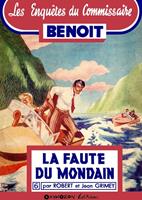   La faute du Mondain