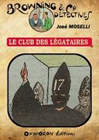   Le Club des Légataires