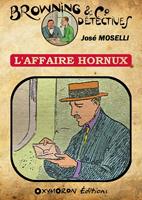   L'affaire Hornux