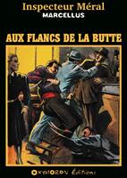   Aux flancs de la Butte