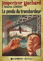   Le pendu du transbordeur