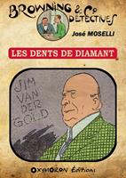   Les Dents de Diamant
