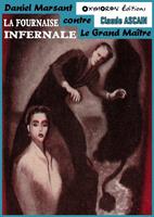   La fournaise infernale