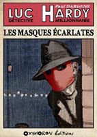   Les Masques &Eacute;carlates