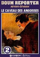   Le caveau des angoisses