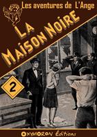   La Maison Noire