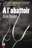   À l'abattoir