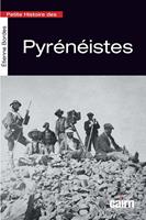   Petite histoire des pyr&eacute;n&eacute;istes
