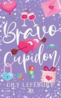   Bravo Cupidon !