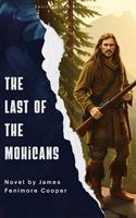   The Last of the Mohicans