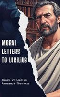   Moral Letters to Lucilius