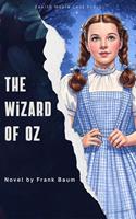   The Wizard of OZ