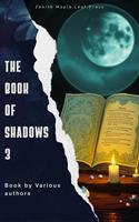   The Book of Shadows Vol III