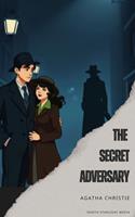   The Secret Adversary