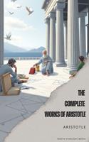   The Complete Works of Aristotle