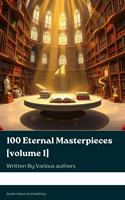   100 Eternal Masterpieces vol 1