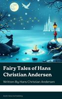   Fairy Tales of Hans Christian Andersen