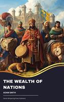   The Wealth of Nations