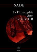   La Philosophie dans le boudoir