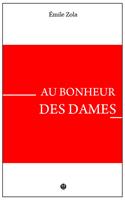   Au Bonheur des Dames
