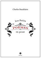   Petits poèmes en prose