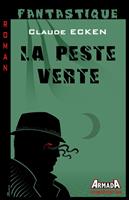   La peste verte