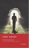   Oser savoir