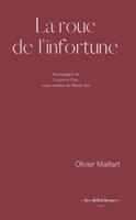   La roue de l'infortune