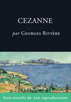   Cézanne, le peintre solitaire