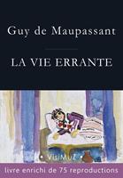   La vie errante