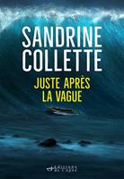   Juste après la vague