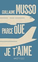   Parce que je t'aime