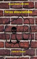   Forces obscurantistes