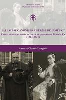   Fallait-il canoniser Thérèse de Lisieux ?