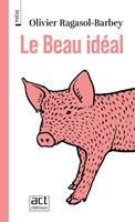   Le Beau Idéal
