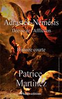 Adrastée-Némésis Déesse de l'affliction