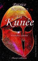  La Kunée