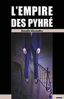   L'empire des Pyhré