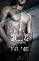   Le plan de secours