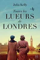   Toutes les lueurs de Londres