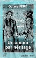   Un amour par héritage