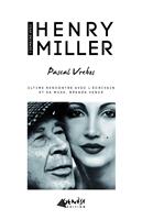   Une semaine avec Henry Miller