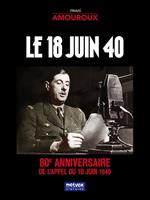   Le 18 Juin 40