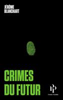   Crimes du futur